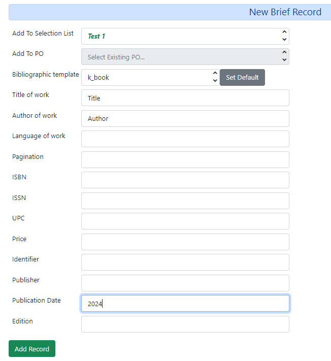 Add Brief Record from Acquisitions Menu
